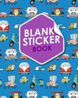Blank Sticker Book: Blank Sticker Album, Sticker Album For Collecting Stickers For Adults, Blank Sticker Collecting Album, Sticker Collecting Album Boys, Cute Cars & Trucks Cover (Volume 99) 1721072071 Book Cover