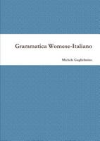 Grammatica Womese-Italiano 1326633260 Book Cover