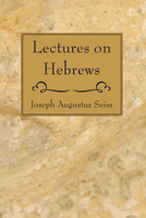 Lectures on Hebrews 1556357567 Book Cover