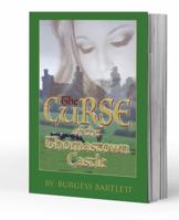 The Curse of the Thomastown Castle: Irish history 1733481303 Book Cover