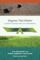 Degrees That Matter: Climate Change and the University (Urban and Industrial Environments) 0262681668 Book Cover