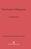 The Pursuit of Happiness 0674289641 Book Cover