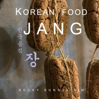 Korean Food Jang B0DTKPS89R Book Cover