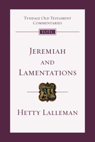 Jeremiah and Lamentations: An Introduction and Commentary 0830842837 Book Cover