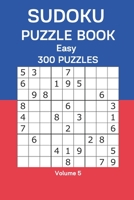 Sudoku Puzzle Book Easy: 300 Puzzles Volume 5 B08CWG642P Book Cover