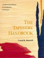 The Tapestry Handbook 0937274542 Book Cover