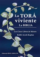 La biblia en espanol completa - jewish bible in spanish | la tora Viviente - los cinco libros de Moises 9871380402 Book Cover