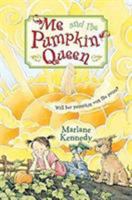 Me and the Pumpkin Queen 0061140244 Book Cover