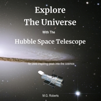 Explore the Universe with the Hubble Space Telescope: Volume 2 B0BQG4HKHZ Book Cover
