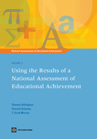 Using the Results of a National Assessment of Educational Achievement: Vol 5 0821379291 Book Cover