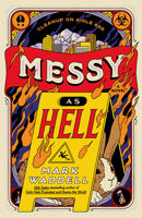 Messy As Hell 0593818423 Book Cover