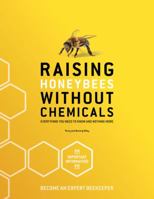 HONEYBEES: RAISING HONEYBEES WITHOUT CHEMICALS 1532315678 Book Cover