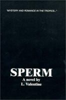 Sperm 0967554004 Book Cover