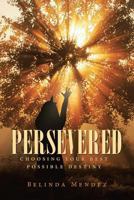 Persevered 1641400366 Book Cover