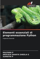 Elementi essenziali di programmazione Python 6207413822 Book Cover