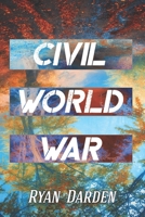 Civil World War B08F6YCZ4X Book Cover