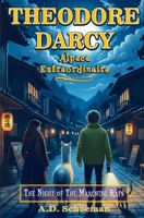 Theodore Darcy, Alpaca Extraordinaire: The Night of the Marching Rats 104921711X Book Cover