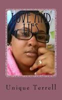 Love and Lies: Falling in Love and Losing a Friendship with a Brother and Sister. Was It All Lies? 1546574743 Book Cover