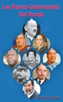 Los Peores Gobernantes Del Mundo B0BN7FRFVS Book Cover