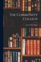 The Community College 1013676300 Book Cover