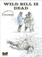 Wild Bill Is Dead 1593960107 Book Cover