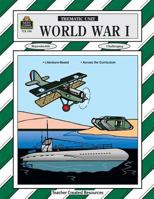 World War I Thematic Unit 1557345988 Book Cover