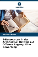 E-Ressourcen in der Architektur: Hinweis auf Offenen Zugang: Eine Bewertung (German Edition) 6207554205 Book Cover