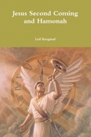 Jesus Second Coming and Hamonah 0359169821 Book Cover
