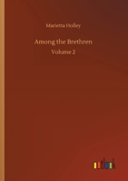 Among the Brethren: Volume 2 9357724168 Book Cover