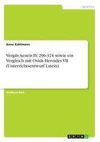 Vergils Aeneis IV, 296-324 sowie ein Vergleich mit Ovids Heroides VII 3668591474 Book Cover