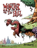 Monster on the Hill 1603094911 Book Cover
