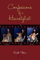 Confessions of a Hairstylist 1453641246 Book Cover