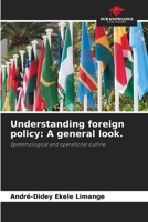 Understanding foreign policy: A general look. 6209423078 Book Cover