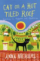 Cat on a Hot Tiled Roof: Mayhem in Mayfair and Mallorca 1840246839 Book Cover