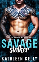 Savage Stalker B09RBFQGHP Book Cover