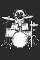 Pugs and Drumms: Journal for Pug lovers ,owners and drummers 1798720191 Book Cover