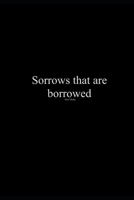 Sorrows That Are Borrowed B098S12JL4 Book Cover
