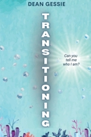 Transitioning B09Z9NND1G Book Cover