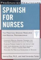 ProSpanish Healthcare: Spanish for Nurses 0658008579 Book Cover
