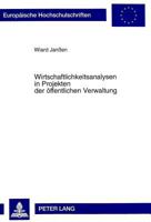 Wirtschaftlichkeitsanalysen in Projekten Der Oeffentlichen Verwaltung 3631335741 Book Cover