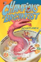 Champions of Breakfast 0062060082 Book Cover
