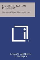Studies In Russian Philology: Michigan Slavic Materials, No. 1 125850376X Book Cover