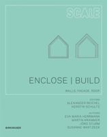 Enclose - Build: Walls, Facade, Roof 3035603367 Book Cover