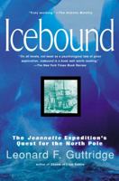 Icebound: the Jeannette Expedition's Quest for the North Pole 0425181782 Book Cover
