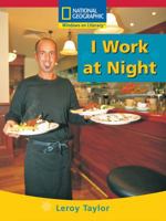 I Work at Night 0792243013 Book Cover