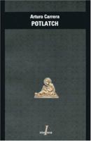 Potlatch (Spanish Edition) 9872101477 Book Cover