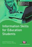 Information Skills for Education Students 1844451909 Book Cover