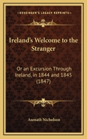 Ireland's Welcome to the Stranger 1240924526 Book Cover