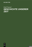 Geschichte Unserer Zeit (German Edition) 3486778293 Book Cover