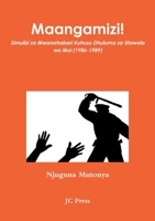 Maangamizi! 0954396065 Book Cover